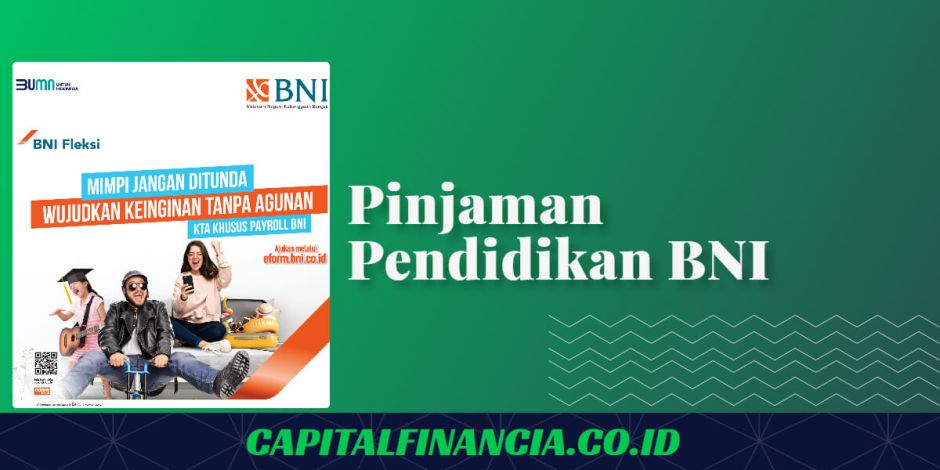 pinjaman untuk mahasiswa dari bank BNI