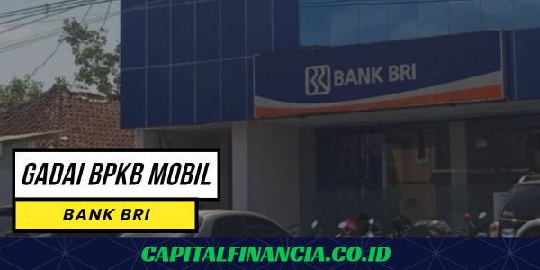 gadai bpkb mobil di bank BRI