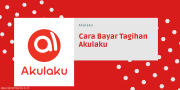 cara bayar akulaku