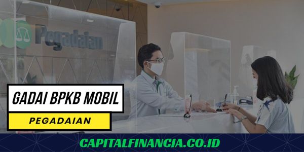 gadai bpkb mobil di pegadaian